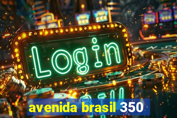 avenida brasil 350